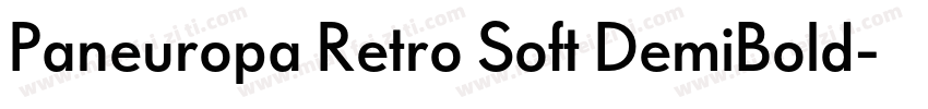 Paneuropa Retro Soft DemiBold字体转换